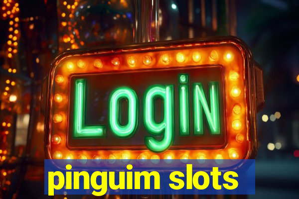 pinguim slots